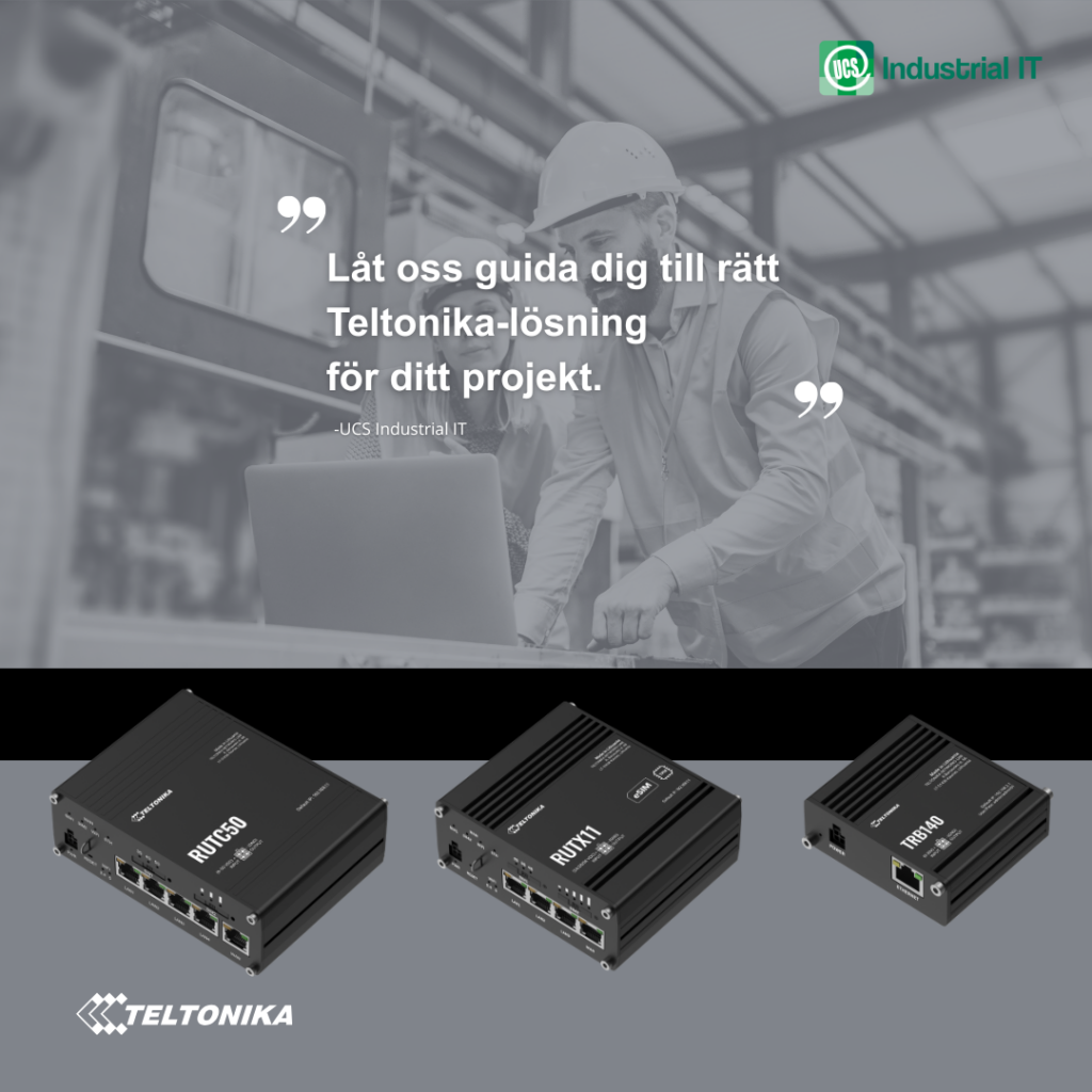 Vi har kunskap om Teltonika produkter